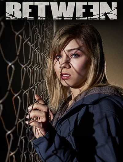 مسلسل Between 2015 الموسم الاول الحلقة 1