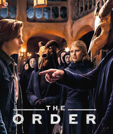 مسلسل The Order الموسم الاول الحلقة 10