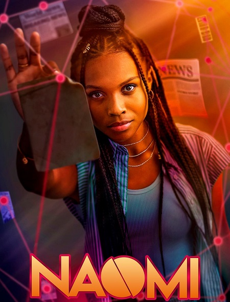 مسلسل Naomi الموسم الاول الحلقة 6 مترجمة