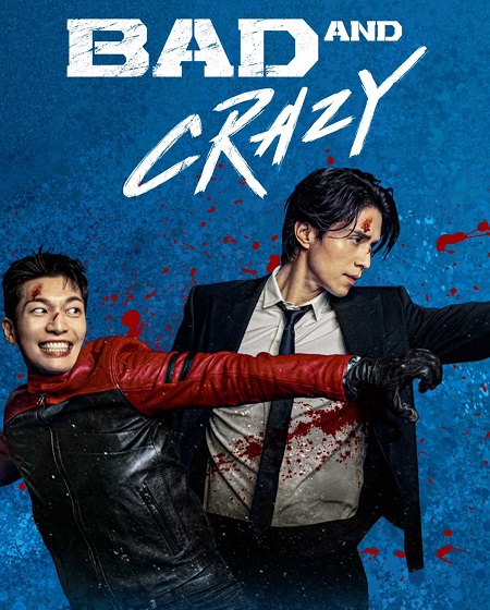 مسلسل سيئ ومجنون Bad and Crazy الحلقة 3 مترجمة
