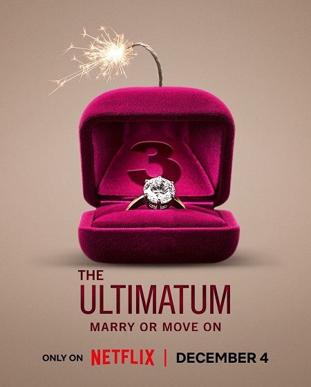 برنامج The Ultimatum Marry or Move On الموسم الثالث مترجم كامل