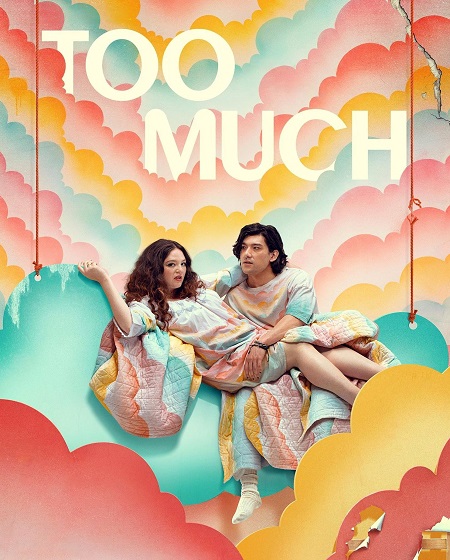 مسلسل Too Much 2025 مترجم كامل