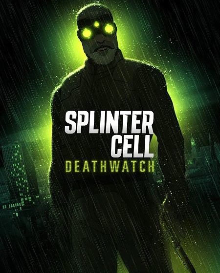مسلسل Splinter Cell Deathwatch الموسم الاول الحلقة 8 مترجمة
